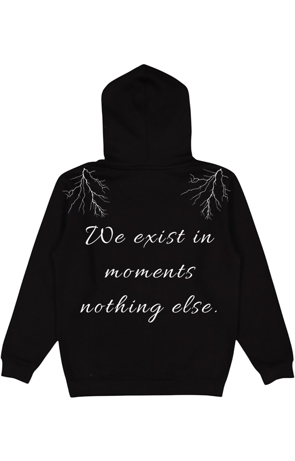 We Exist In Moments Hoodie